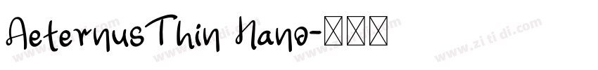 AeternusThin Nano字体转换